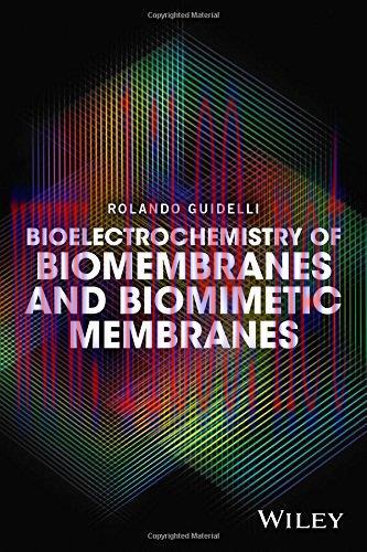 [AME]Bioelectrochemistry of Biomembranes and Biomimetic Membranes (EPUB)