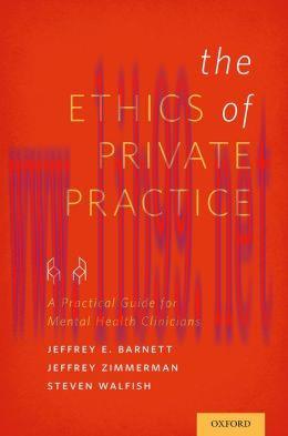 [AME]The Ethics of Private Practice: A Practical Guide for Mental Health Clinicians