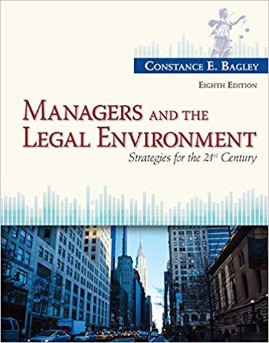(PDF)Managers and the Legal Environment Strategies for the 21st Century 8th Edition
