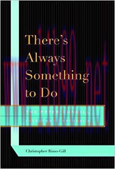 There’s Always Something to Do 1st Edition,
