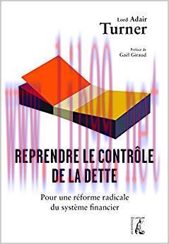 (PDF)Reprendre le contrôle de la dette: Pour une réforme radicale du système financier (SOCIAL ...