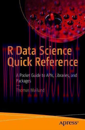 [FOX-Ebook]R Data Science Quick Reference: A Pocket Guide to APIs, Libraries, and Packages