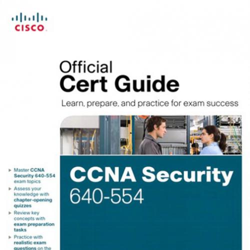 CCNA Security 640-554 Official Cert Guide