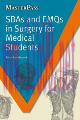 [AME]SBAs and EMQs in Surgery for Medical Students (Masterpass) (PDF)
