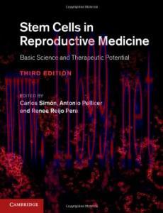 [AME]Stem Cells in Reproductive Medicine: Basic Science and Therapeutic Potential, 3e