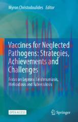 [PDF]Vaccines for Neglected Pathogens: Strategies, Achievements and Challenges : Focus on Lepro...
