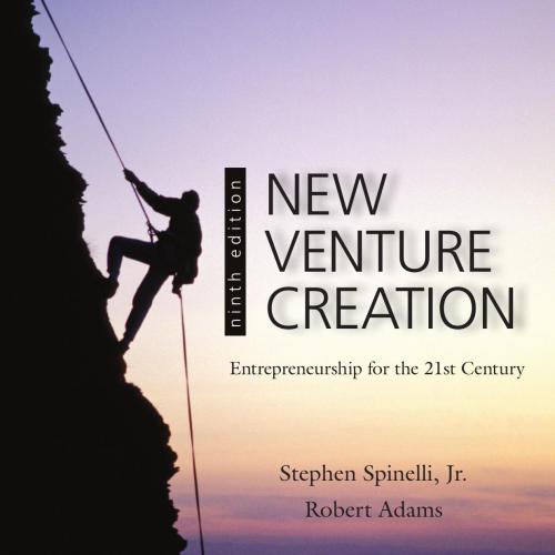 New Venture Creation Entrepreneurship for the 21st Century 9th Edition