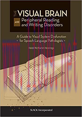 [PDF]The Visual Brain and Peripheral Reading and Writing Disorders