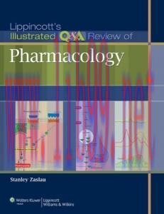 [AME]Lippincott’s Illustrated Q&A Review of Pharmacology (Original PDF)