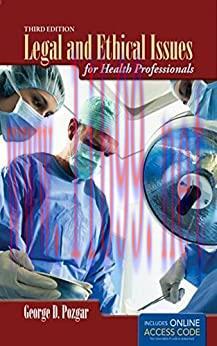 [AME]Legal and Ethical Issues for Health Professionals, 3rd Edition (Original PDF)