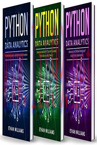 [FOX-Ebook]Python Data Analytics: 3 books in 1 - The Ultimate Guide to Learn Python Data Analyt...