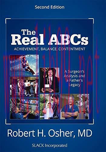 [AME]The Real ABCs: A Surgeon's Analysis and a Father's Legacy (Original PDF)