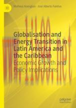 [PDF]Globalisation and Energy Transition in Latin America and the Caribbean: Economic Growth an...