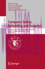 [PDF]Computer Safety, Reliability, and Security: 41st International Conference, SAFECOMP 2022, ...