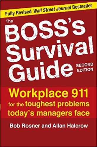 (PDF)The Boss’s Survival Guide, 2E Workplace 911 for the Toughest Problems Today’s Managers Fac...