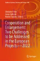 [PDF]Cooperation and Enlargement: Two Challenges to be Addressed in the European Projects—2022