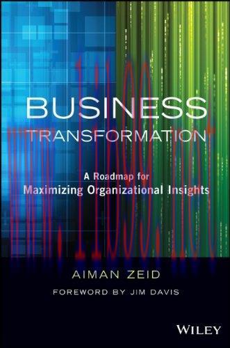 [FOX-Ebook]Business Transformation: A Roadmap for Maximizing Organizational Insights