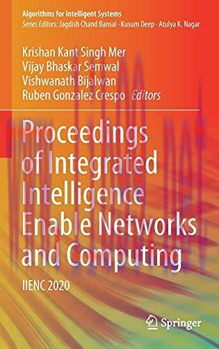[FOX-Ebook]Proceedings of Integrated Intelligence Enable Networks and Computing: IIENC 2020