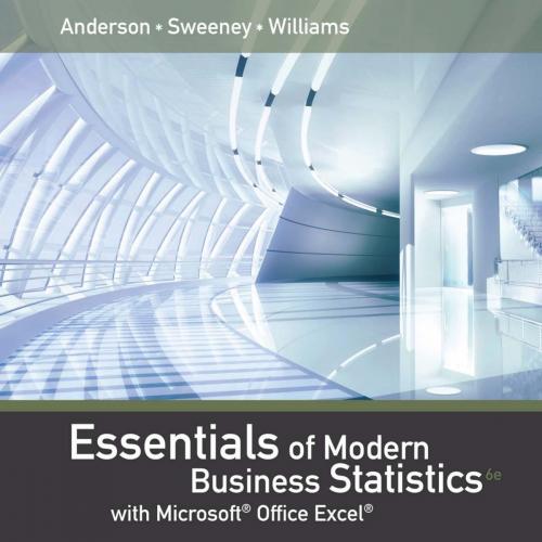 Essentials of Modern Business Statistics, 6th ed. - Wei Zhi