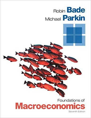 (IM)Foundations of Macroeconomics, Global Edition, 8TH by Robin Bade (1).zip