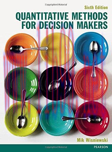 [FOX-Ebook]Quantitative Methods for Decision Makers, 6th Edition
