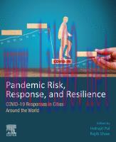 [PDF]Pandemic Risk, Response, and Resilience