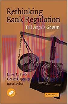 (PDF)Rethinking Bank Regulation: Till Angels Govern Har/Cdr Edition