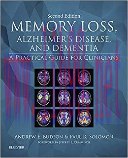 (PDF)Memory Loss, Alzheimer’s Disease, and Dementia E-Book: A Practical Guide for Clinicians 2n...
