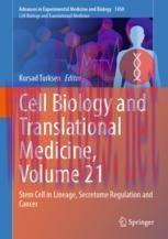 [PDF]Cell Biology and Translational Medicine, Volume 21: Stem Cell in Lineage, Secretome Regula...