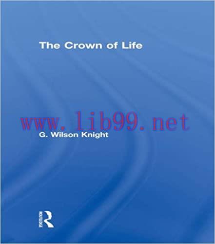 (PDF)Crown Of Life – Wilson Knight (G. Wilson Knight Collected Works Book 3)
