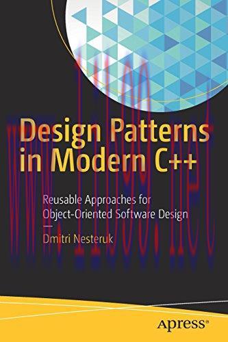 [FOX-Ebook]Design Patterns in Modern C++: Reusable Approaches for Object-Oriented Software Desi...