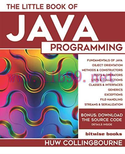 [FOX-Ebook]The Little Book of Java Programming: Learn To Program with Object Orientation