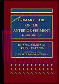 [AME]Catania’s Primary Care of the Anterior Segment, 3rd Edition (Original PDF)