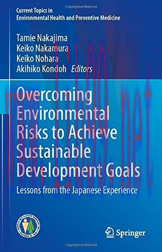 Overcoming Environmental Risks to Achieve Sustainable Development Goals Lessons from- the Japan...