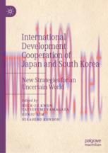 [PDF]International Development Cooperation of Japan and South Korea: New Strategies for an Unce...