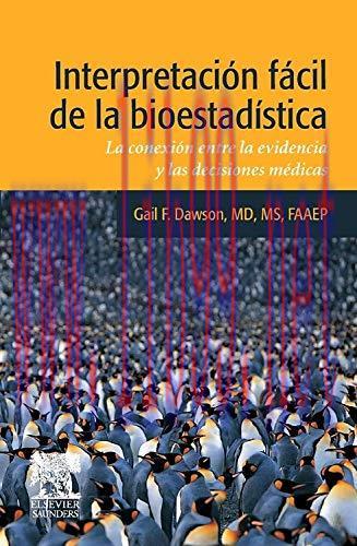 [AME]Interpretación fácil de la bioestadística: La conexión entre la evidencia y las decisiones...