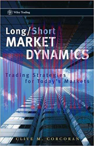 (PDF)Long/Short Market Dynamics: Trading Strategies for Today’s Markets (Wiley Trading Book 327...