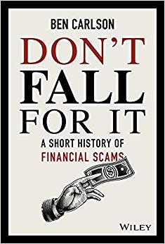 (PDF)Don’t Fall For It A Short History of Financial Scams 1st Edition