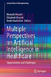 [AME]Multiple Perspectives on Artificial Intelligence in Healthcare (Original PDF)