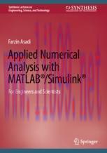 [PDF]Applied Numerical Analysis with MATLAB®/Simulink®: For Engineers and Scientists