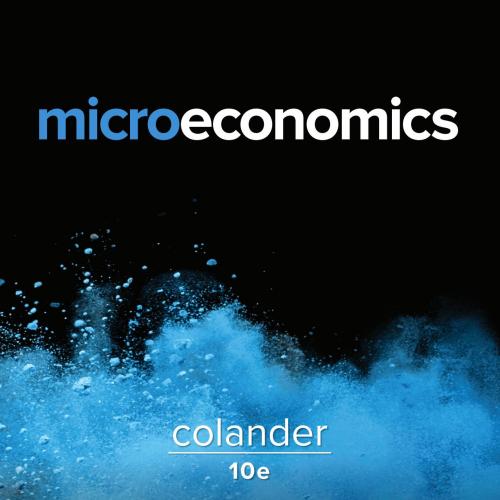 Microeconomics 10th Edition by David Colander