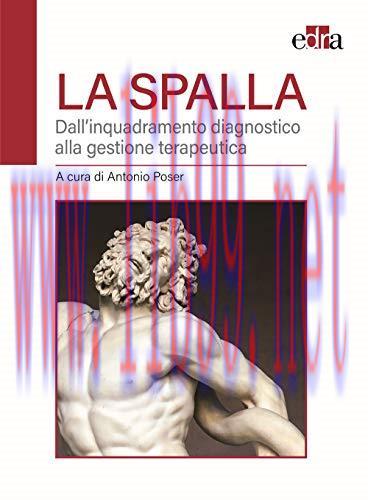 [AME]La spalla. Dall’inquadramento diagnostico alla gestione terapeutica (EPUB)