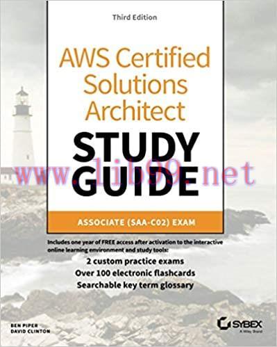 (PDF)AWS Certified Solutions Architect Study Guide, 3E- Associate SAA-C02 Exam (Aws Certified S...