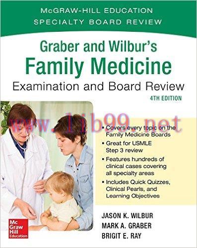[AME]Graber and Wilbur’s Family Medicine Examination and Board Review, 4th Edition – High Quali...
