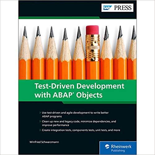 Agile ABAP Test-Driven Development with ABAP Objects