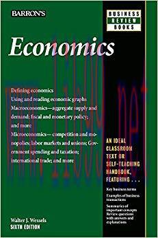 Economics (Barron’s Business Review) Sixth Edition,