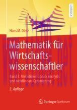 [PDF]Mathematik für Wirtschaftswissenschaftler: Band 3: Mehrdimensionale Analysis und nichtline...