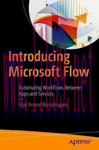 [FOX-Ebook]Introducing Microsoft Flow: Automating Workflows Between Apps and Services