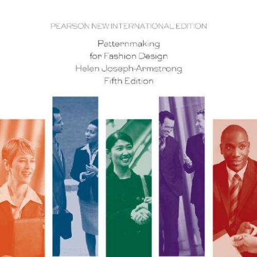 Patternmaking for Fashion Design 5th New International Edition by Helen Joseph Armstrong