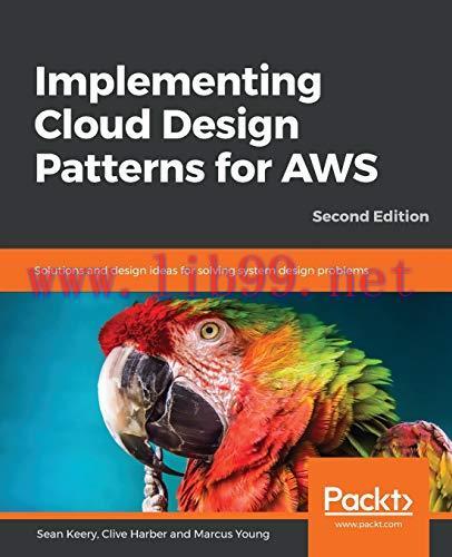 [FOX-Ebook]Implementing Cloud Design Patterns for AWS, 2nd Edition